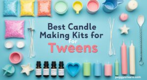 Best Candle Making Kits for Tweens