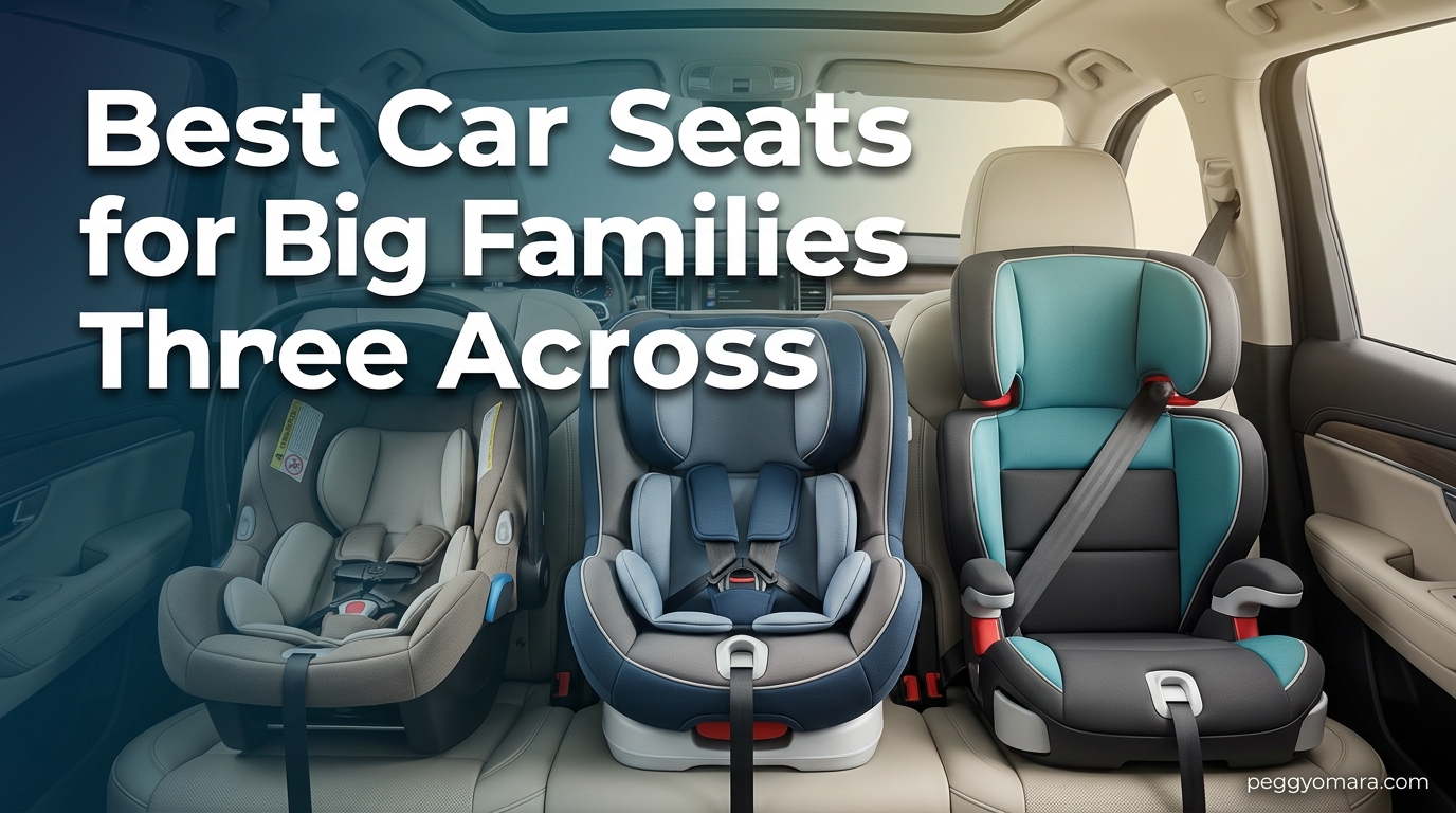 Best Car Seats for Big Families Three Across