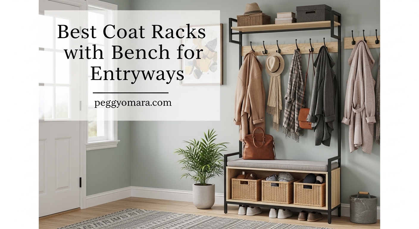 Best Coat Racks with Bench for Entryways