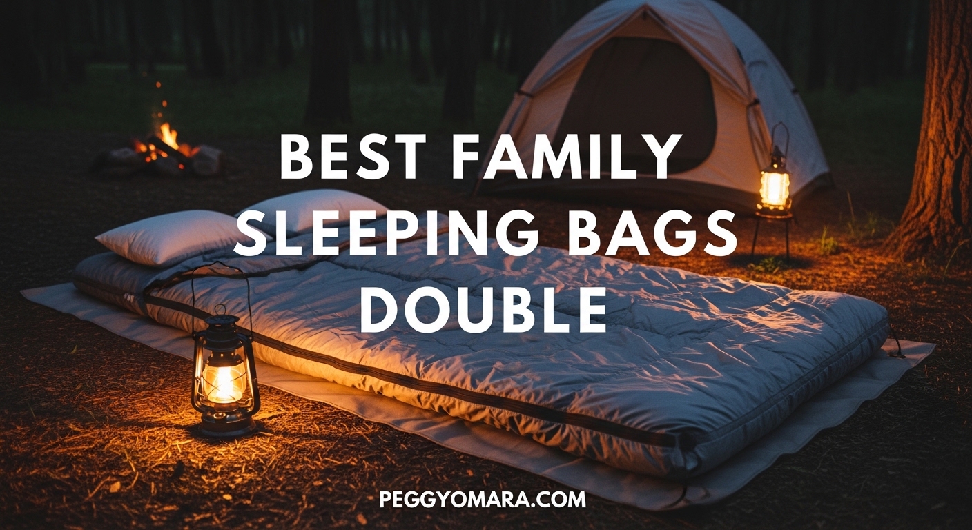 Best Family Sleeping Bags Double