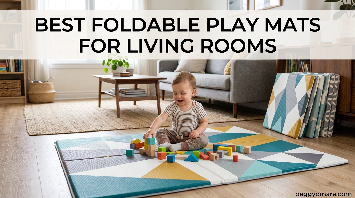 Best Foldable Play Mats for Living Rooms