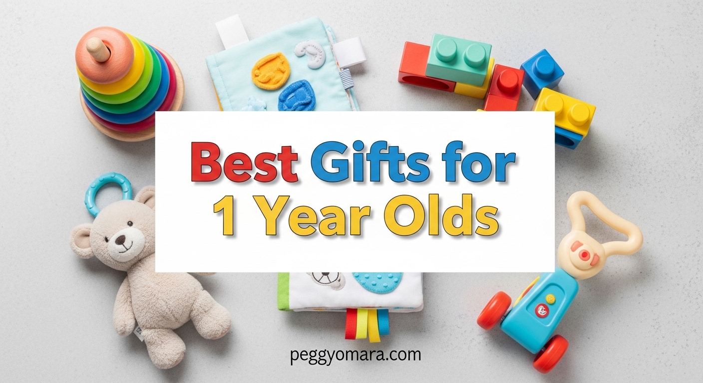 Best Gifts for 1 Year Olds