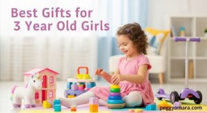 Best Gifts for 3 Year Old Girls