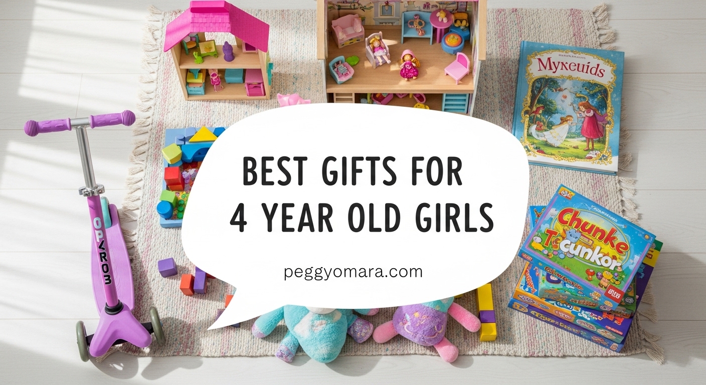 Best Gifts for 4 Year Old Girls