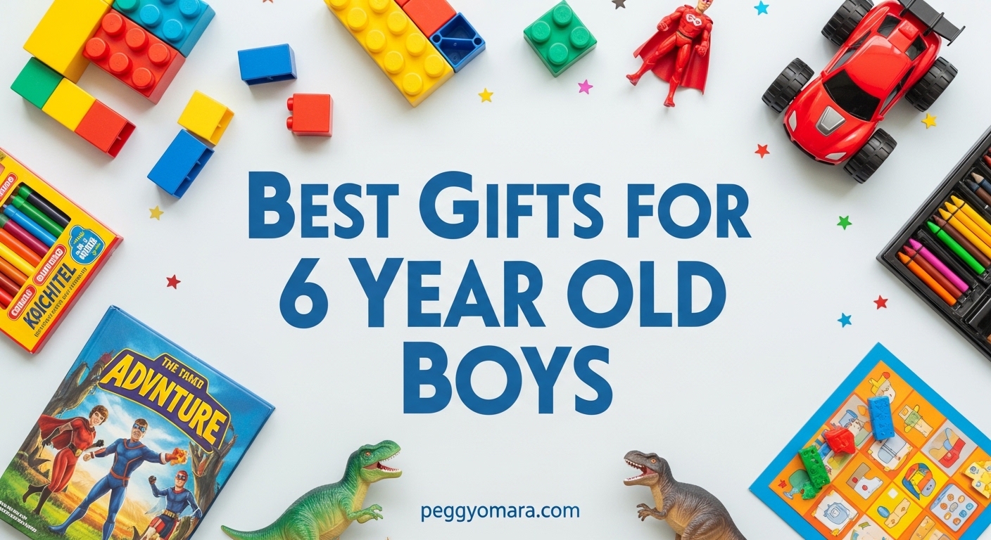 Best Gifts for 6 Year Old Boys