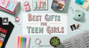 Best Gifts for Teen Girls