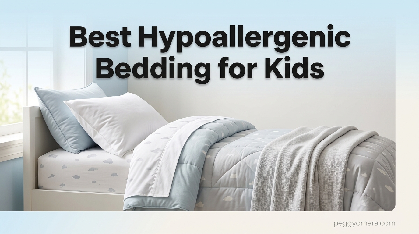 Best Hypoallergenic Bedding for Kids