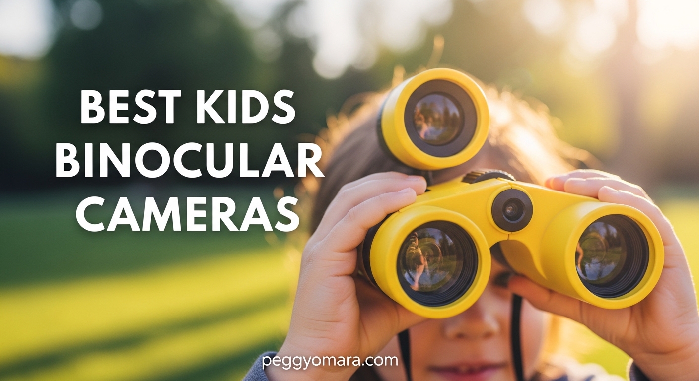 Best Kids Binocular Cameras