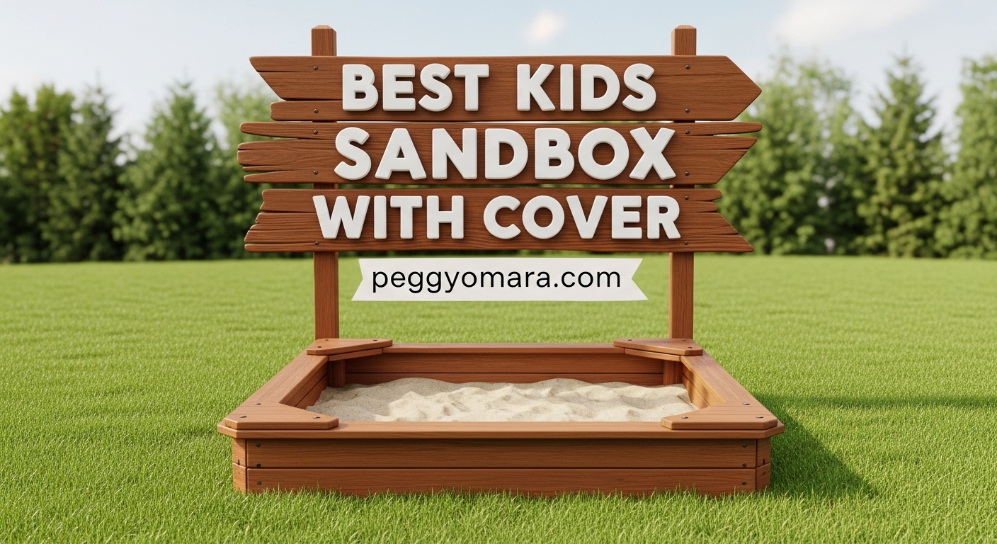 Best Kids Sandbox with Cover