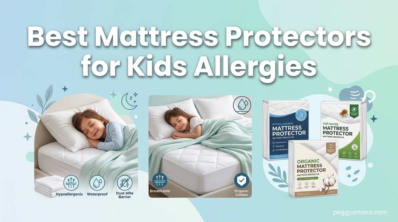 Best Mattress Protectors for Kids Allergies