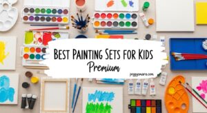 Best Painting Sets for Kids Premium