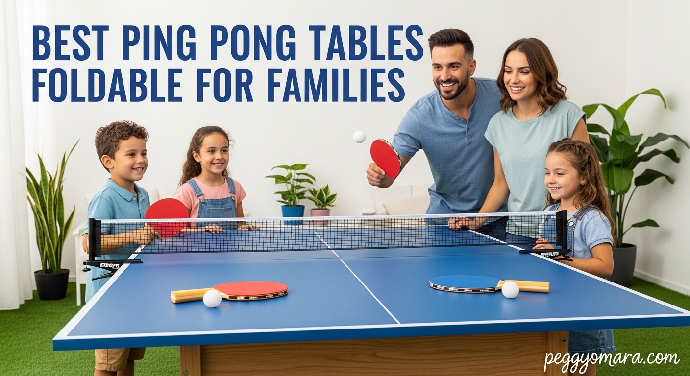 Best Ping Pong Tables Foldable for Families
