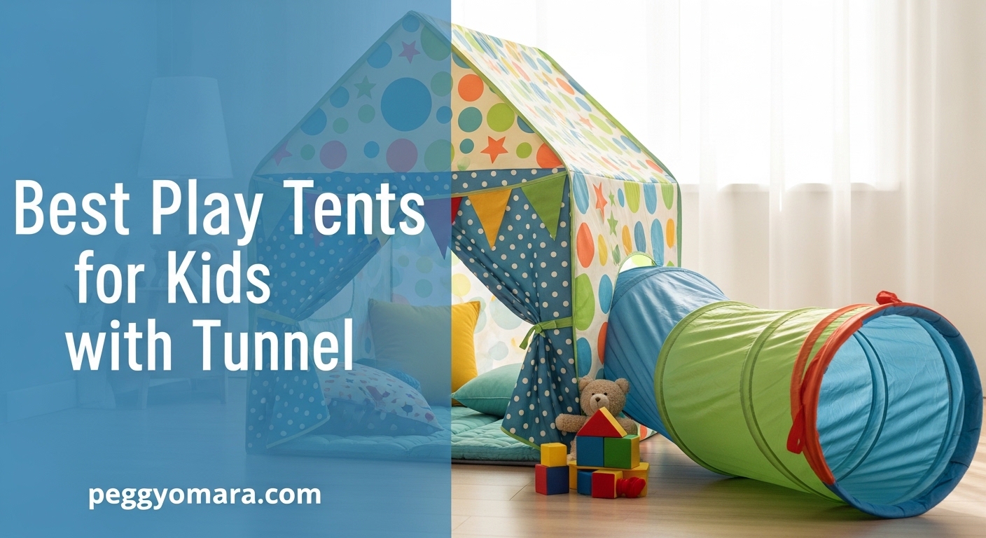 Best Play Tents for Kids with Tunnel