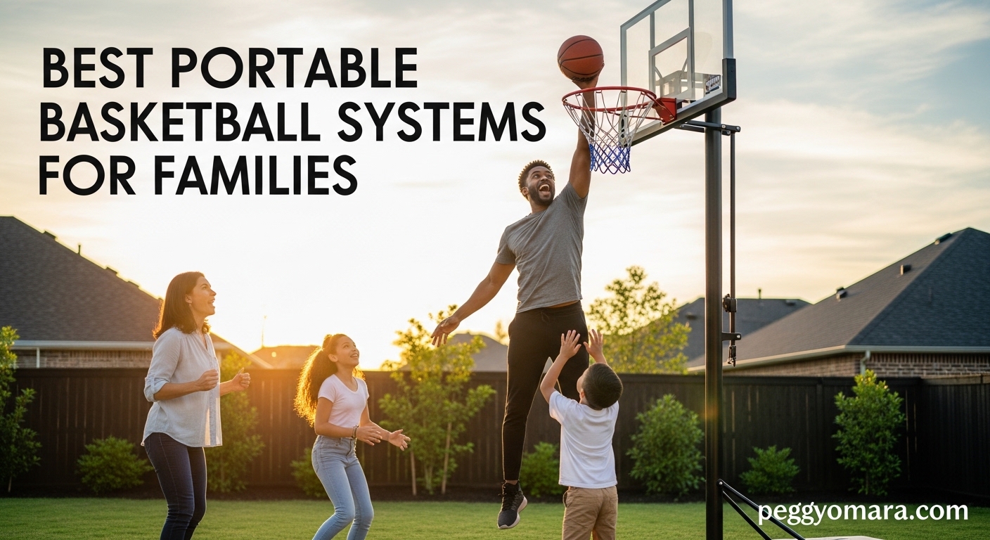 Best Portable Basketball Systems for Families