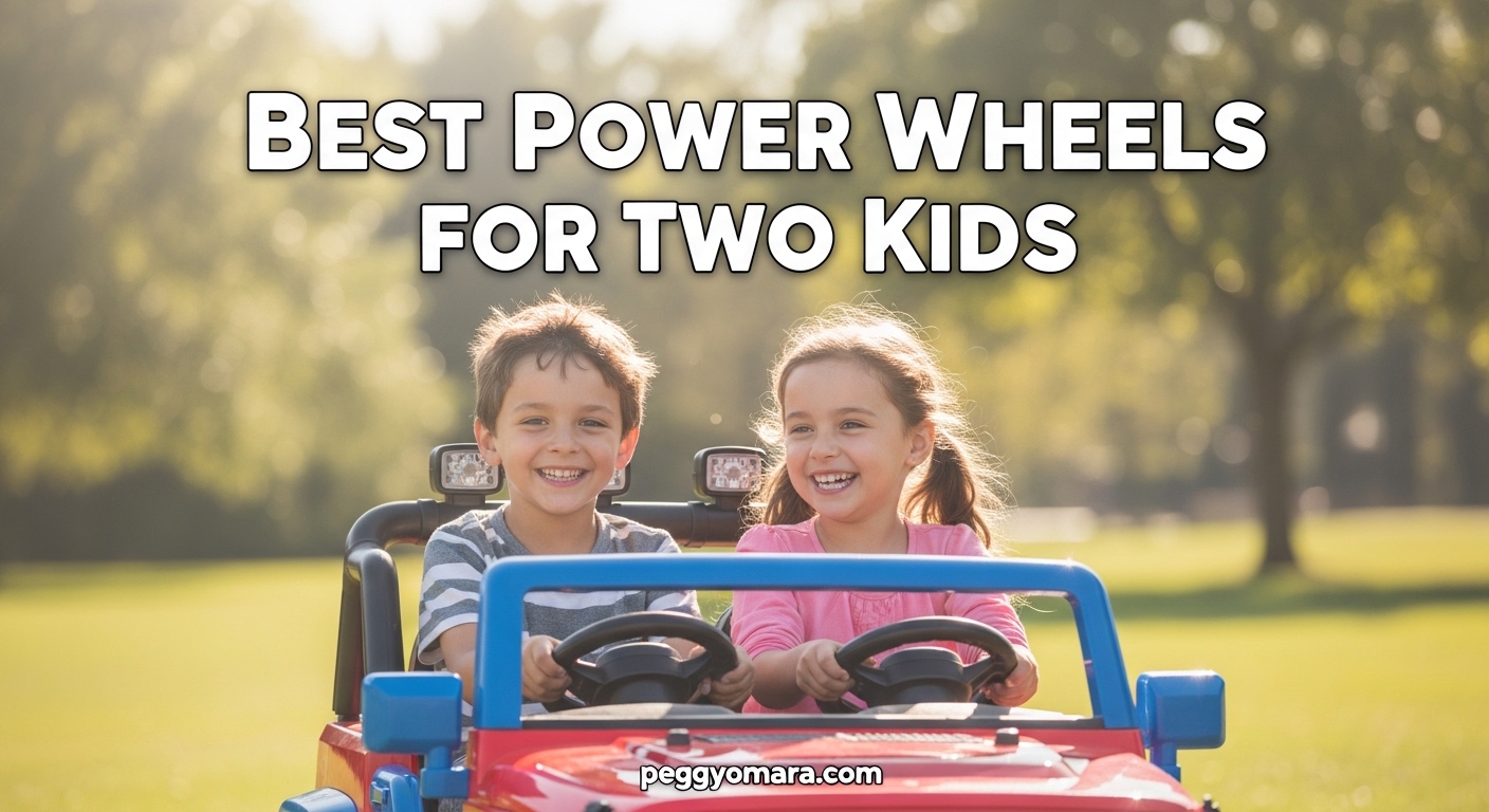 Best Power Wheels for Two Kids