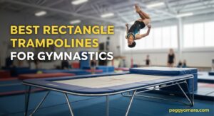 Best Rectangle Trampolines for Gymnastics