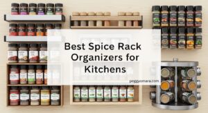 Best Spice Rack Organizers for Kitchens