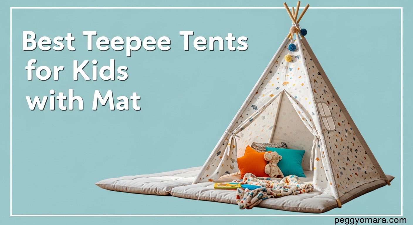 Best Teepee Tents for Kids with Mat