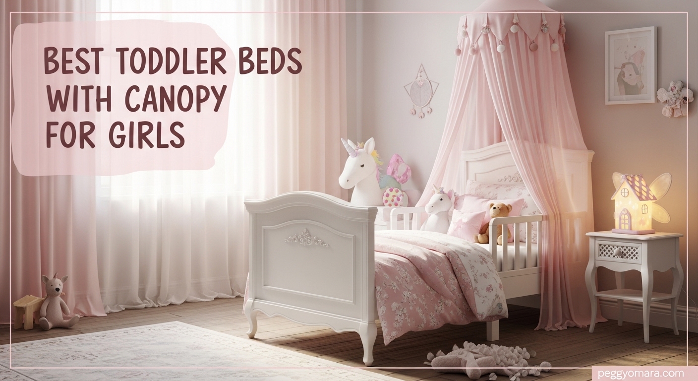 Best Toddler Beds with Canopy for Girls