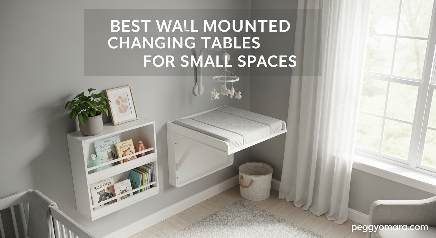 Best Wall Mounted Changing Tables for Small Spaces