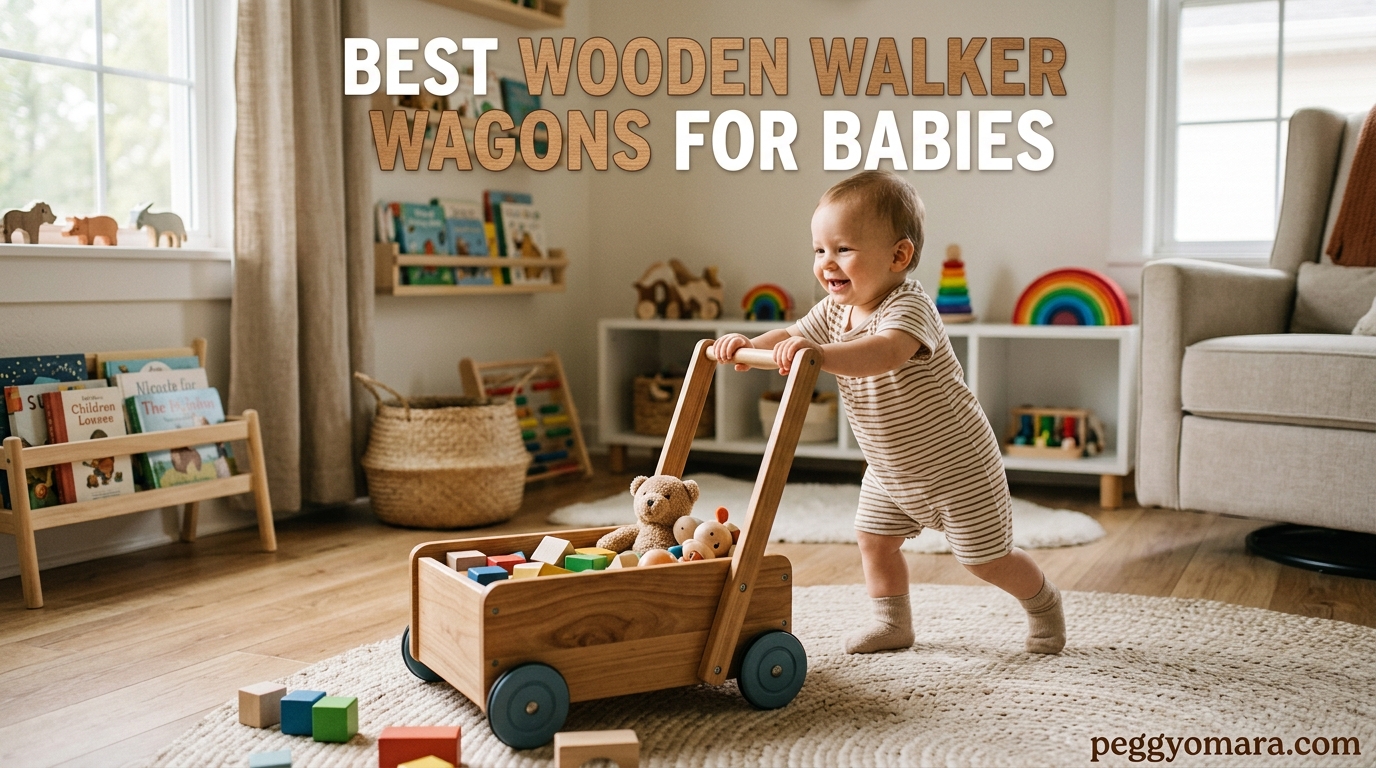 Best Wooden Walker Wagons for Babies