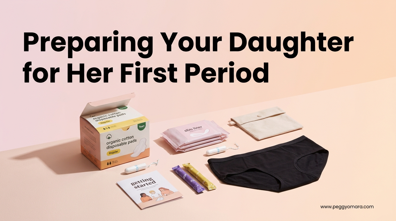 Preparing Your Daughter for Her First Period