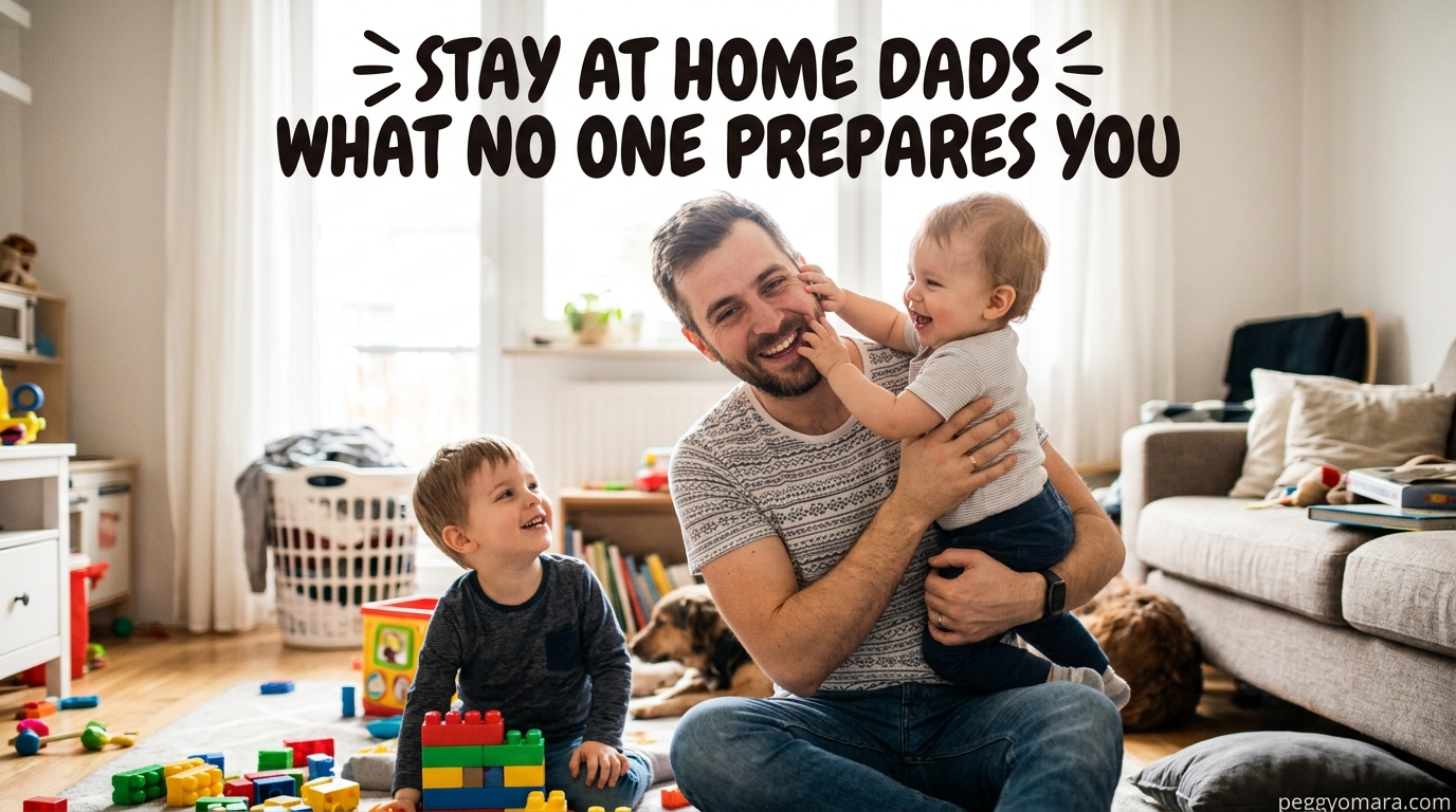Stay at Home Dads What No One Prepares You