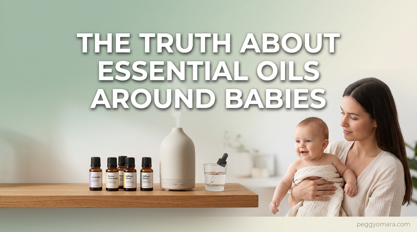 The Truth About Essential Oils Around Babies