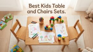 best kids table and chairs sets for playrooms
