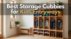 best storage cubbies for kids entryways