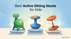 Best Active Sitting Stools for Kids