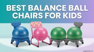 Best Balance Ball Chairs for Kids