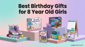Best Birthday Gifts for 8 Year Old Girls
