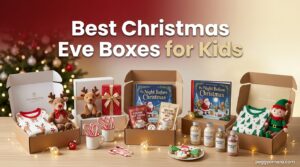 Best Christmas Eve Boxes for Kids