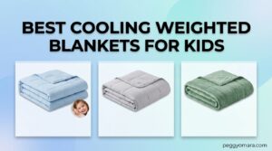Best Cooling Weighted Blankets for Kids