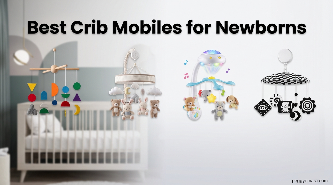 Best Crib Mobiles for Newborns