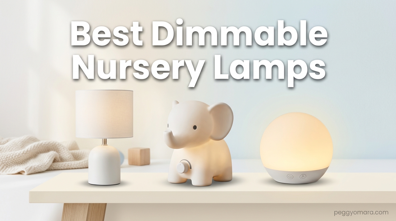 Best Dimmable Nursery Lamps