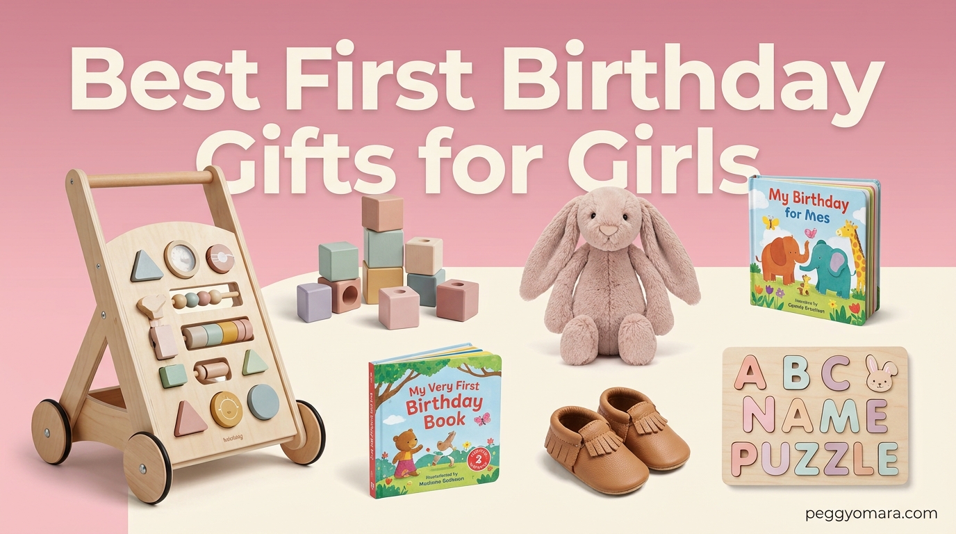 Best First Birthday Gifts for Girls