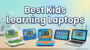 Best Kids Learning Laptops