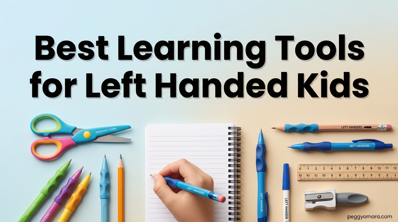 Best Learning Tools for Left Handed Kids
