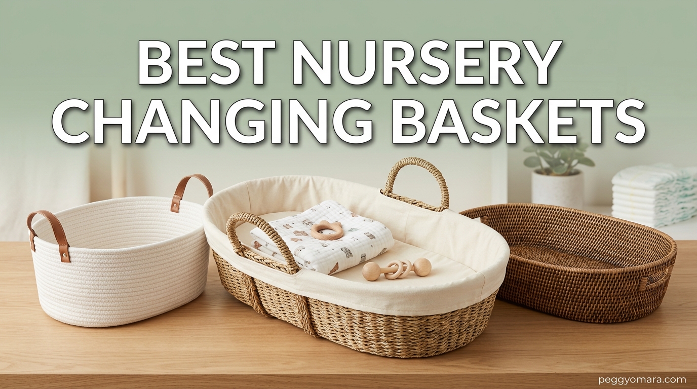 Best Nursery Changing Baskets