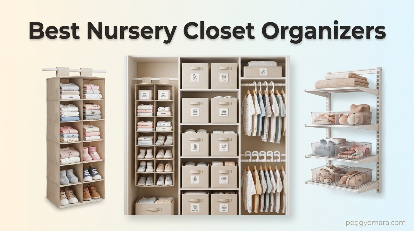 Best Nursery Closet Organizers