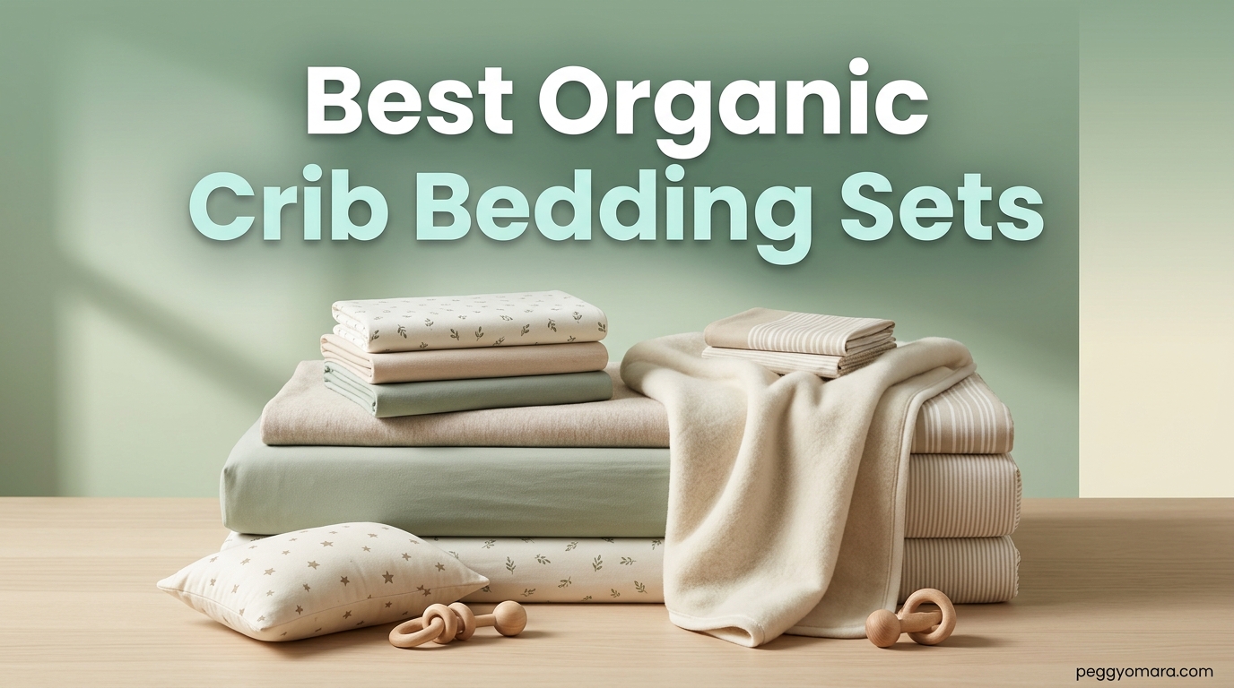 Best Organic Crib Bedding Sets