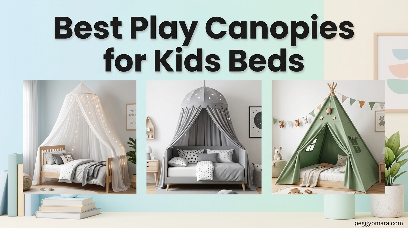 Best Play Canopies for Kids Beds