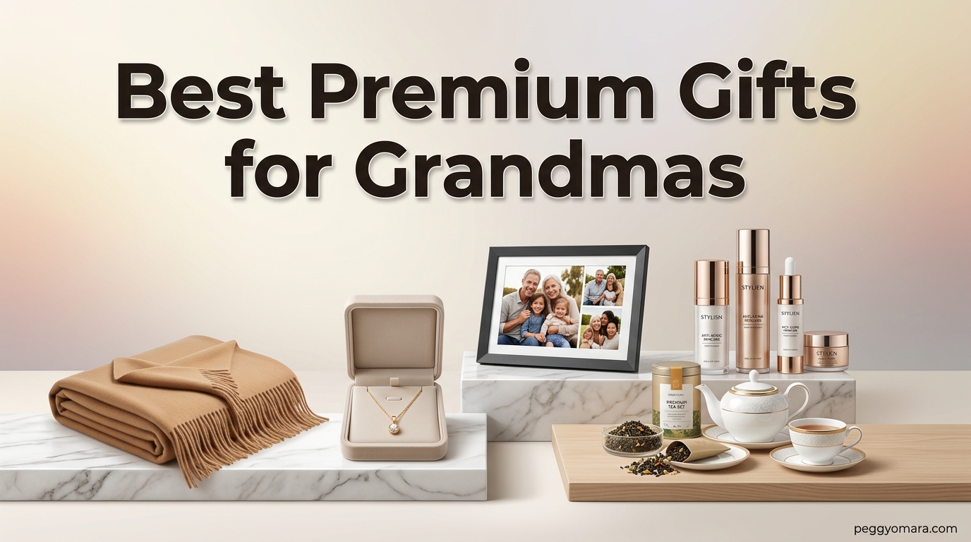 Best Premium Gifts for Grandmas