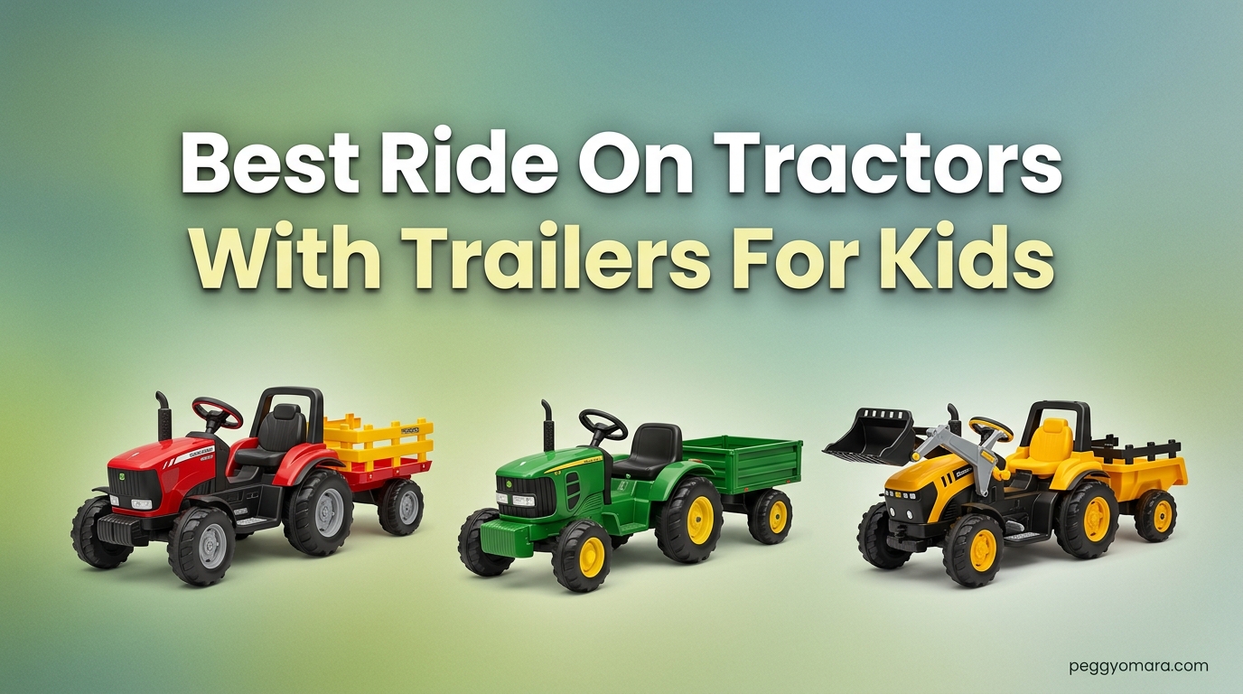 Best Ride On Tractors With Trailers For Kids