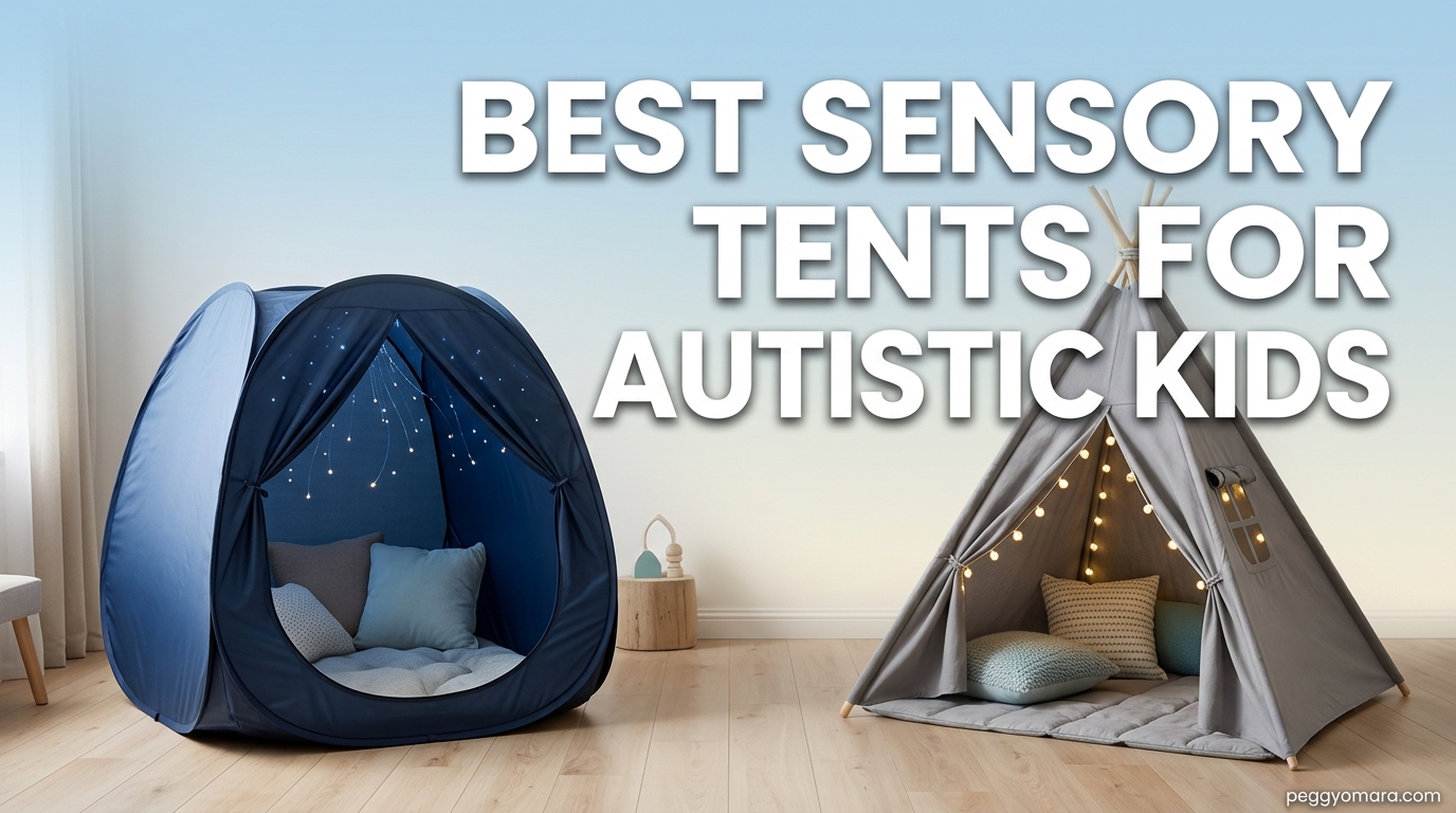 Best Sensory Tents for Autistic Kids