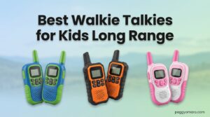 Best Walkie Talkies for Kids Long Range