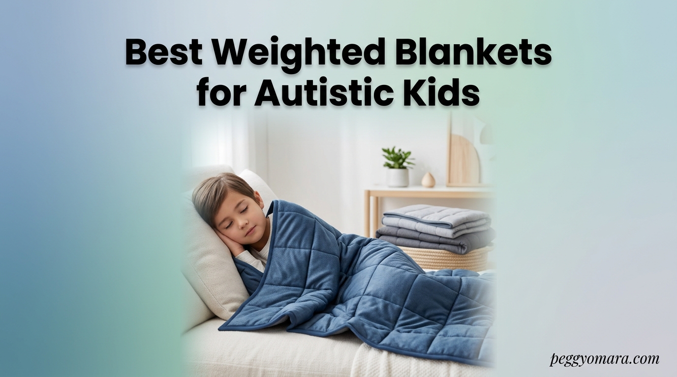 Best Weighted Blankets for Autistic Kids