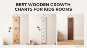 Best Wooden Growth Charts for Kids Rooms